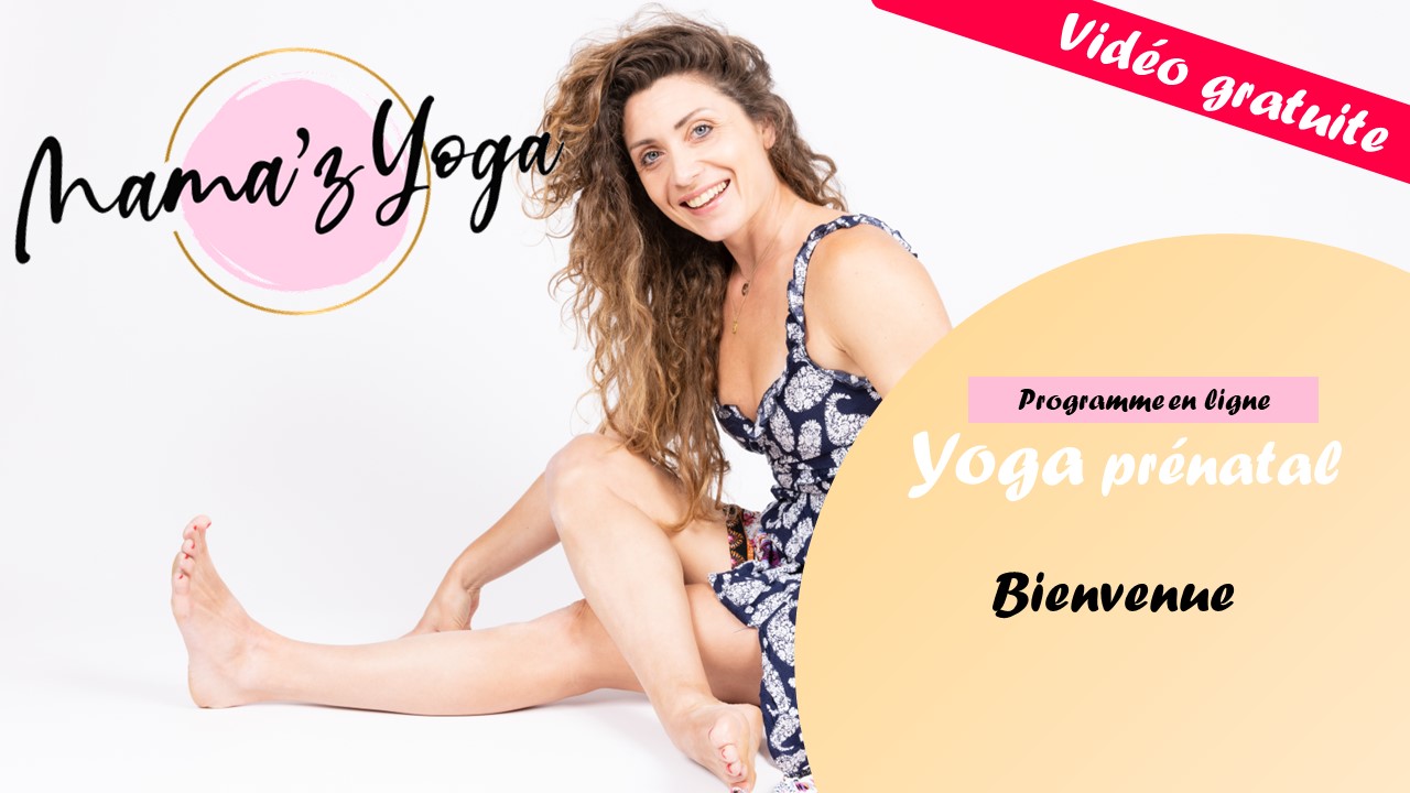 Bienvenue / Yoga prénatal