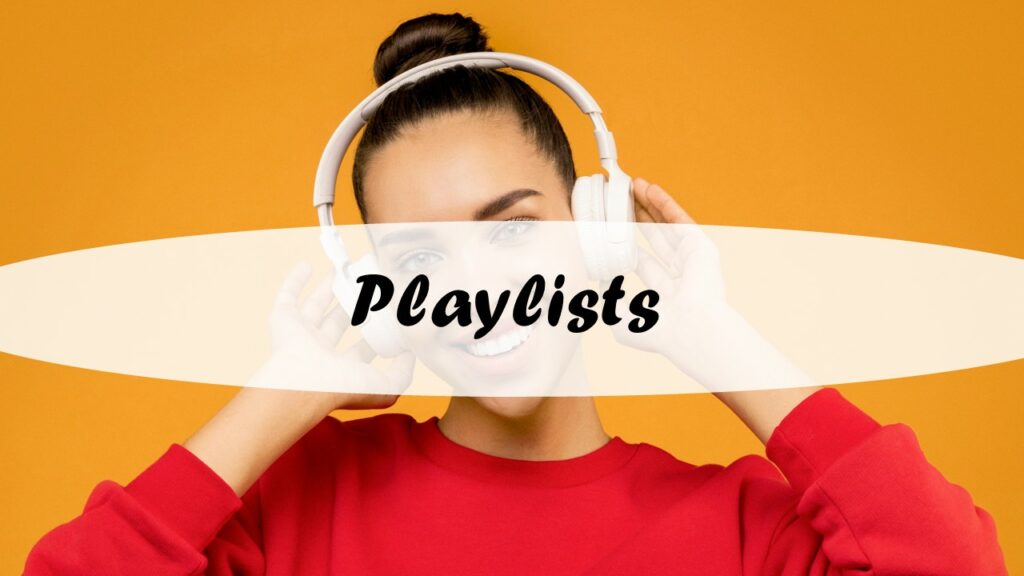 PLaylists